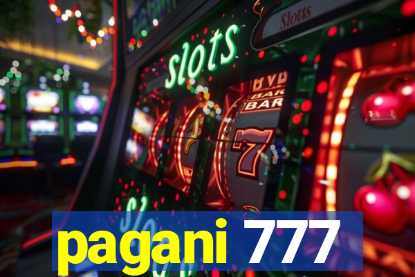 pagani 777